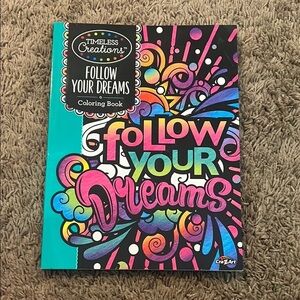 Colorful Follow Your Dreams Coloring Book